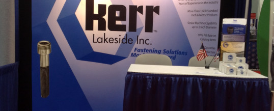 Kerr Lakeside attends their 30th National Industrial Fastener and Mill Supply Expo